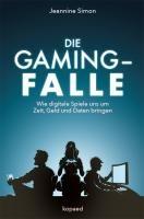 Die Gaming-Falle