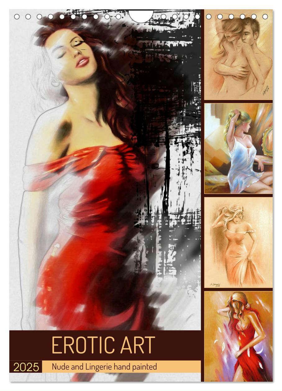 Erotic Art - Nude and Lingerie hand painted (Wall Calendar 2025 DIN A4 portrait), CALVENDO 12 Month Wall Calendar