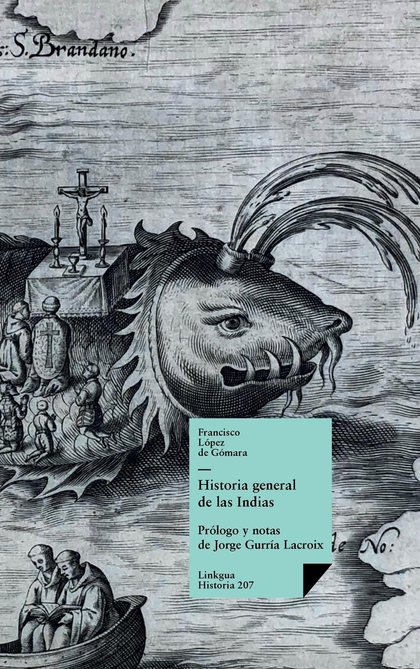 Historia general de las Indias