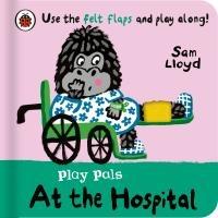 Play Pals: At the Hospital