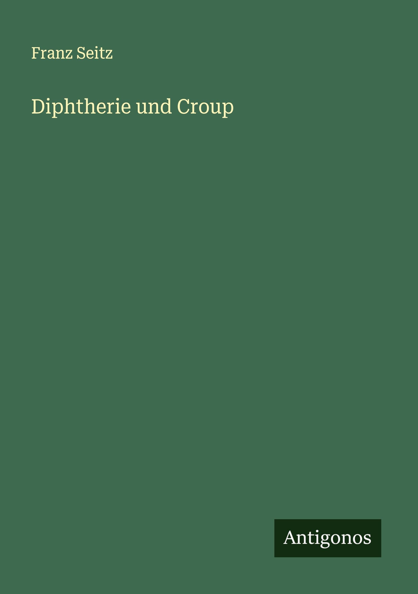 Diphtherie und Croup