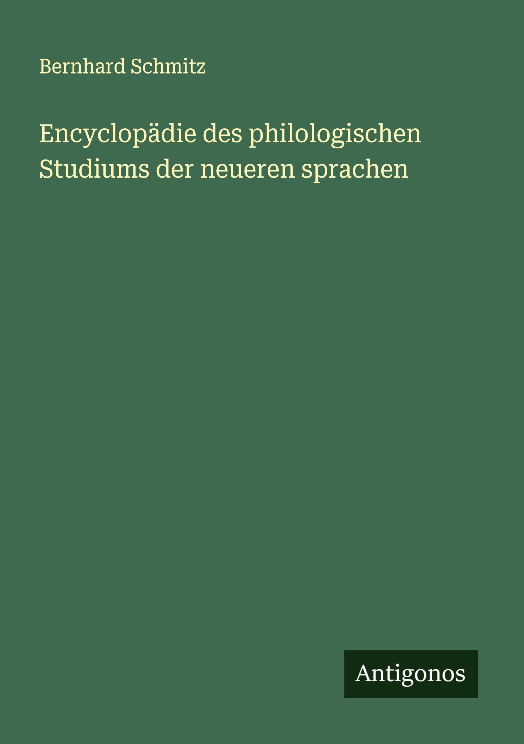 Encyclopädie des philologischen Studiums der neueren sprachen