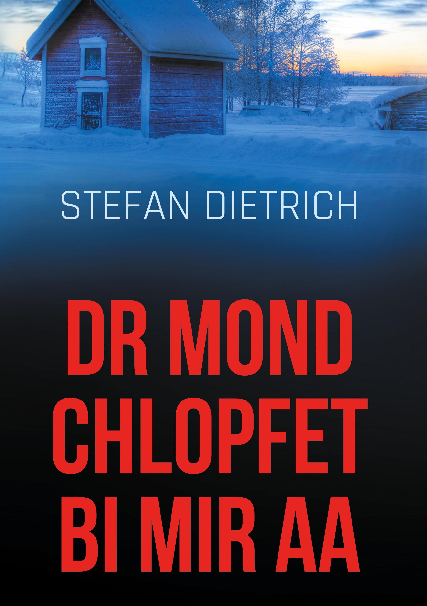 dr Mond chlopfet bi mir aa