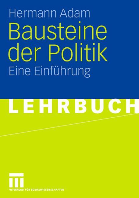 Bausteine der Politik