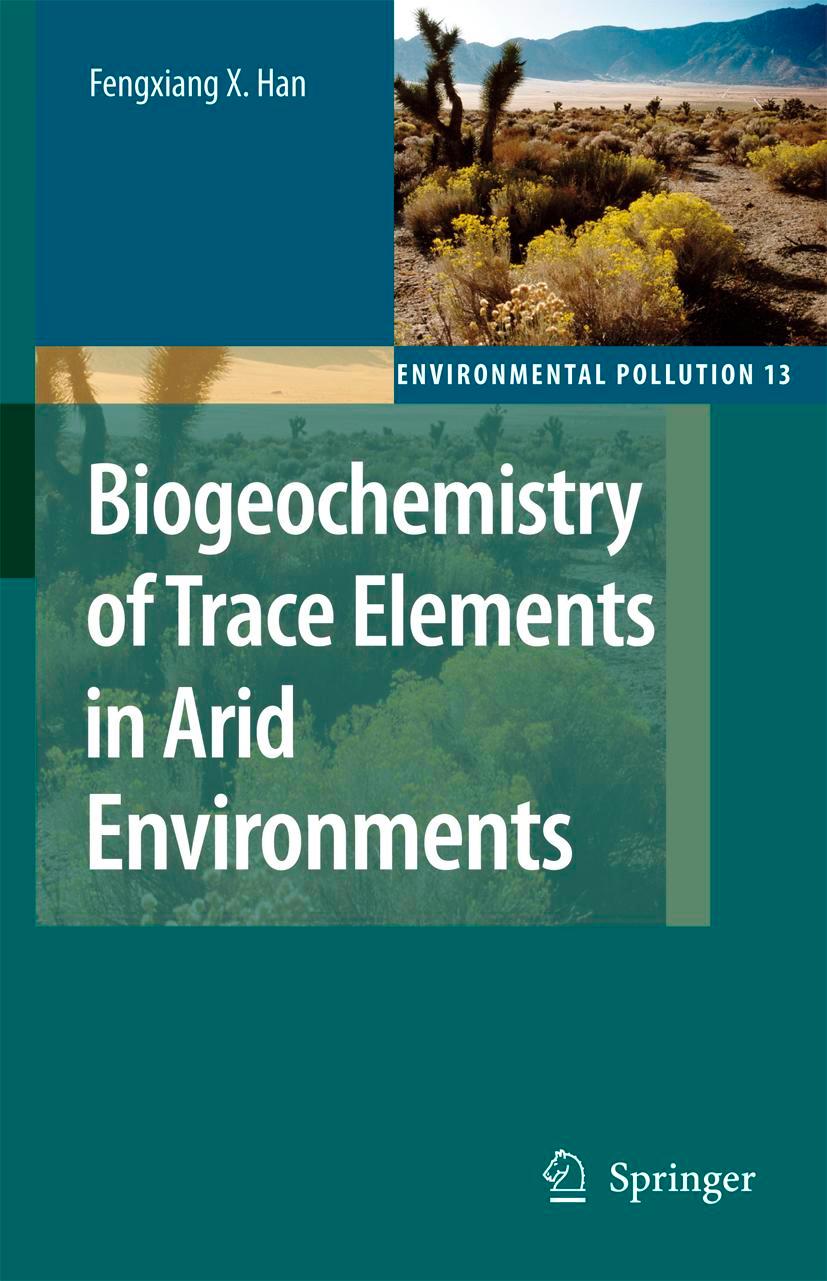 Biogeochemistry of Trace Elements in Arid Environments