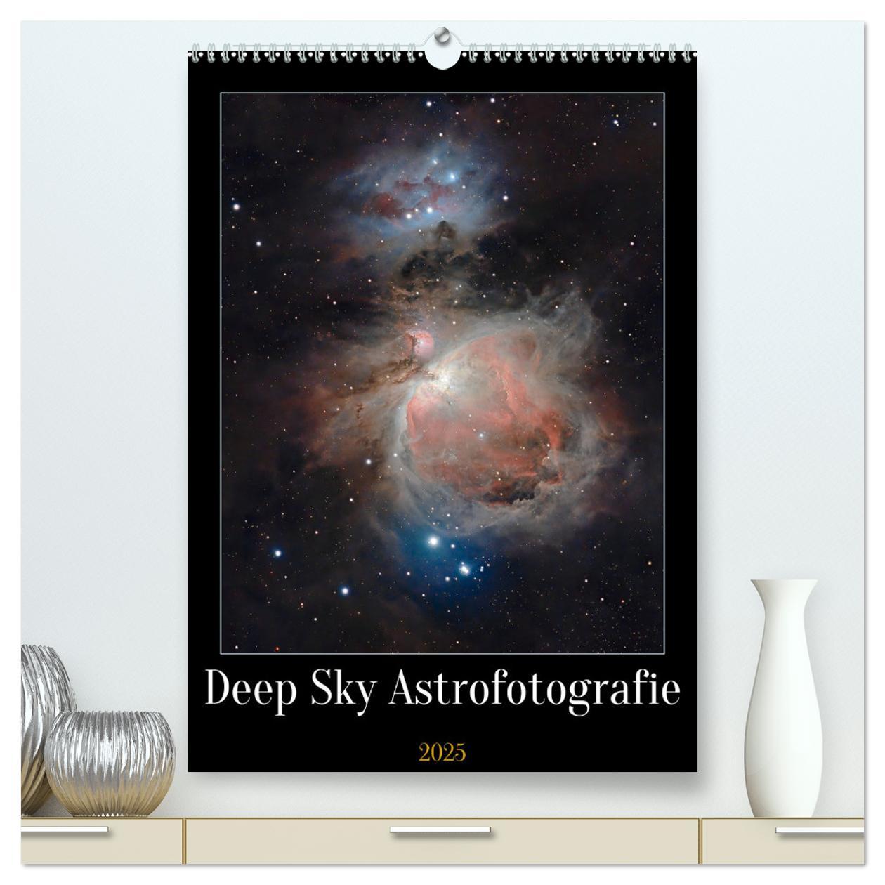 DEEP-SKY Astrofotografie (hochwertiger Premium Wandkalender 2025 DIN A2 hoch), Kunstdruck in Hochglanz