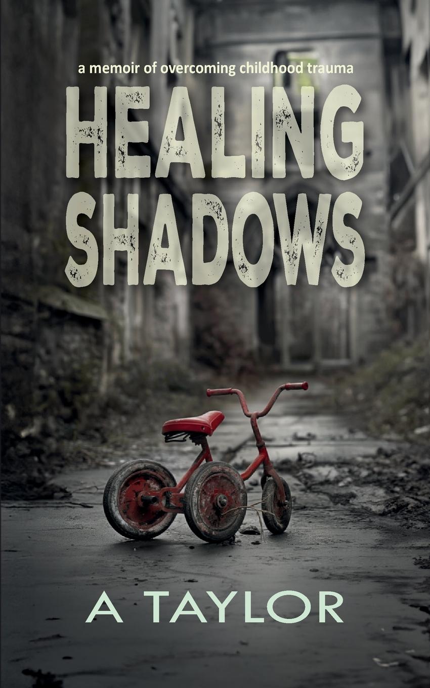 Healing Shadows