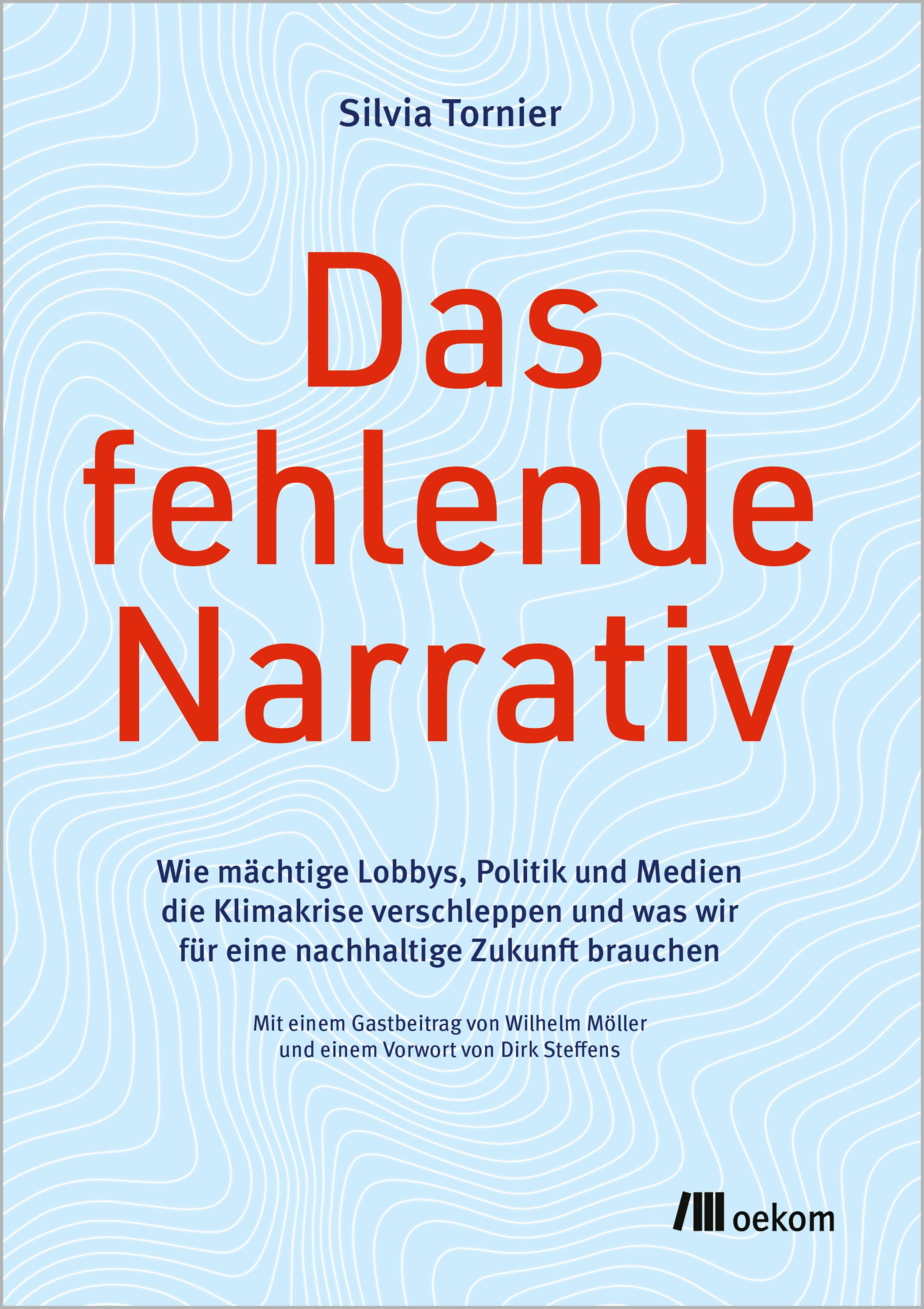 Das fehlende Narrativ