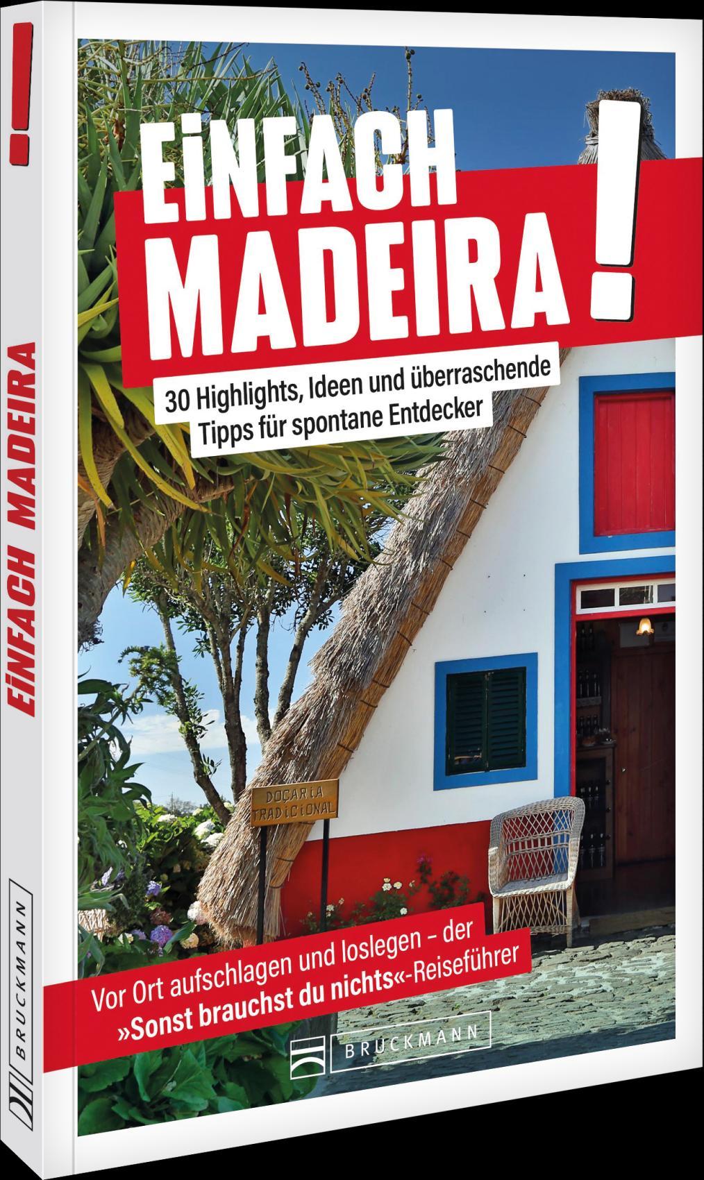 Einfach Madeira!