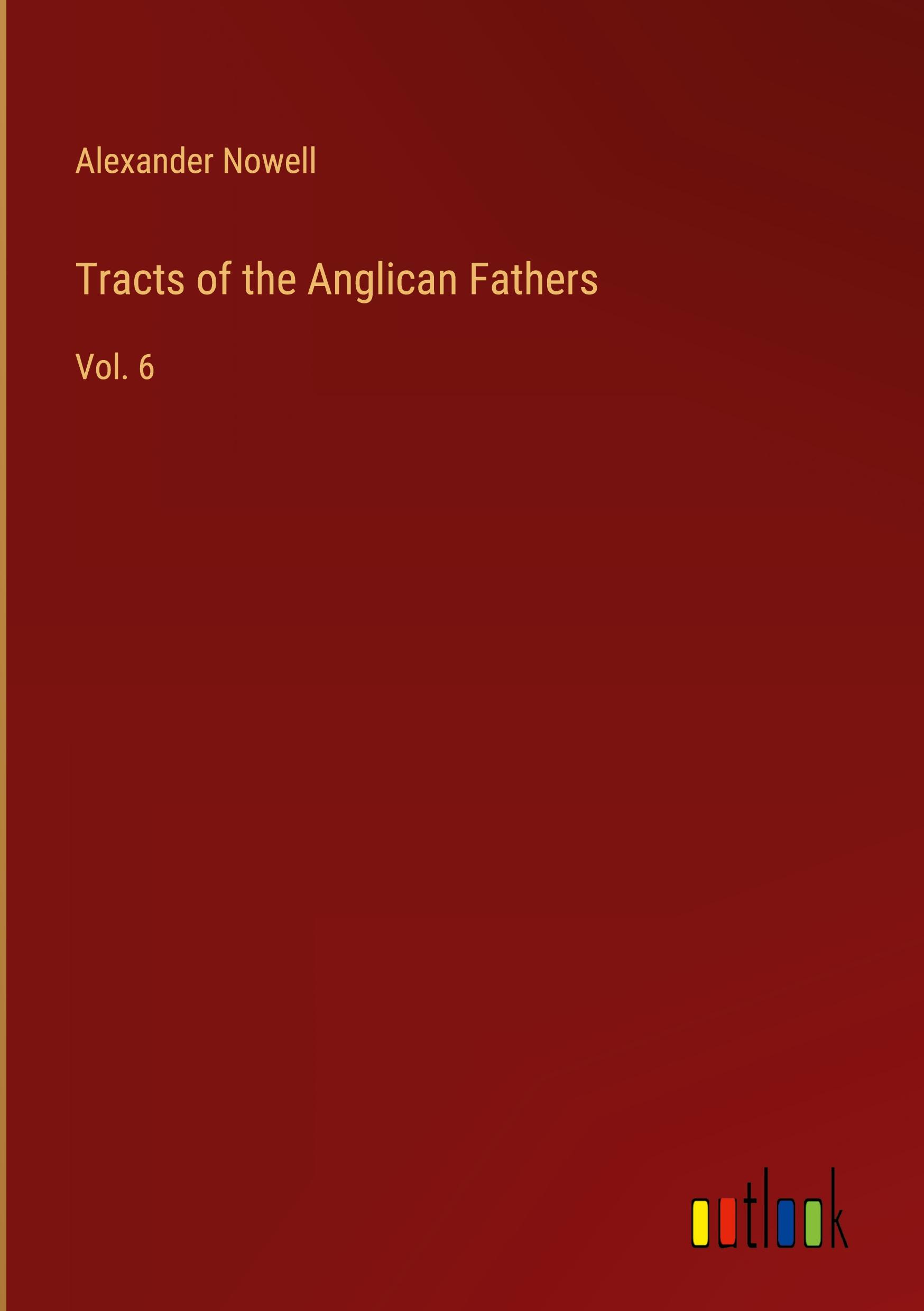 Tracts of the Anglican Fathers