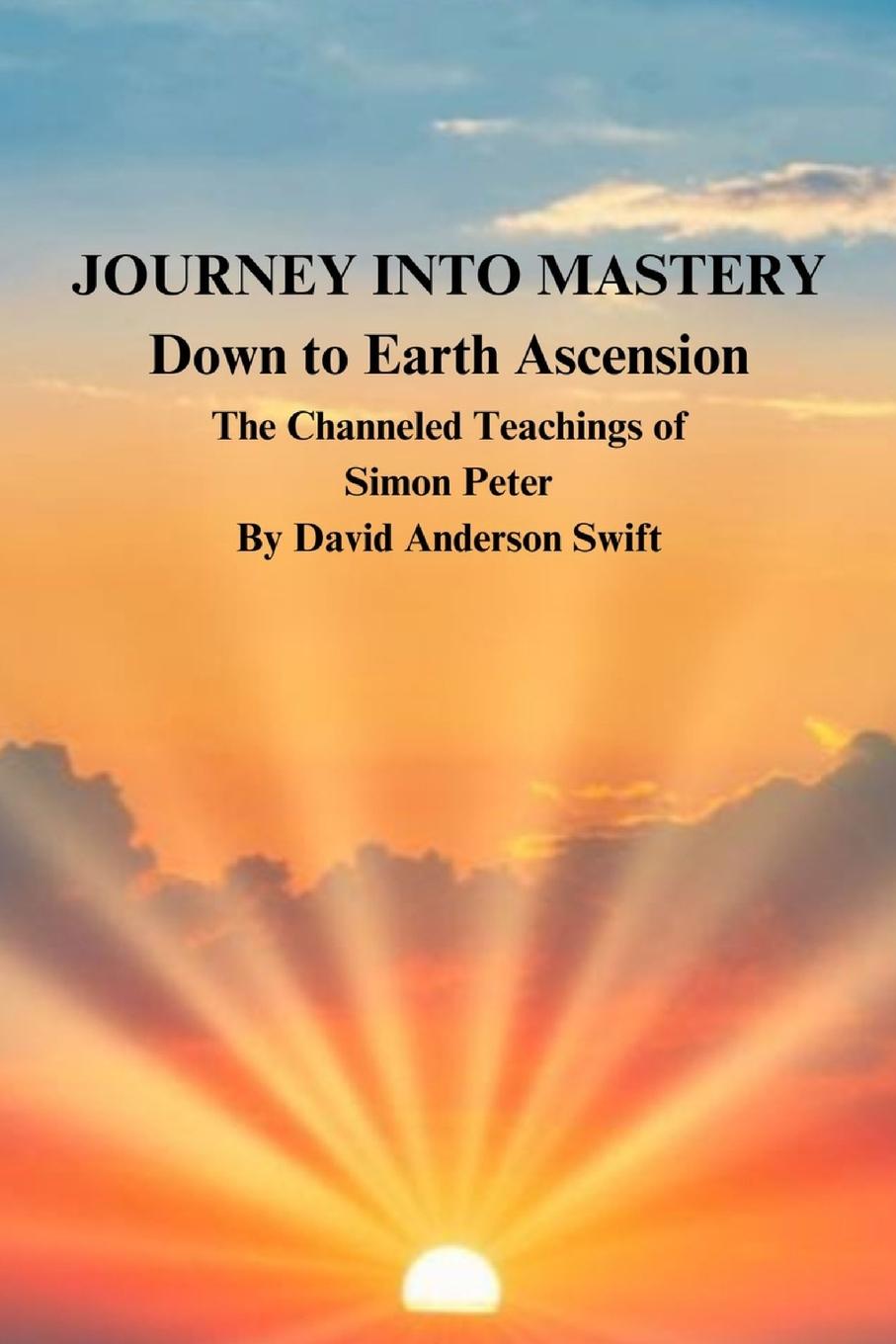 Journey Into Mastery - Book One