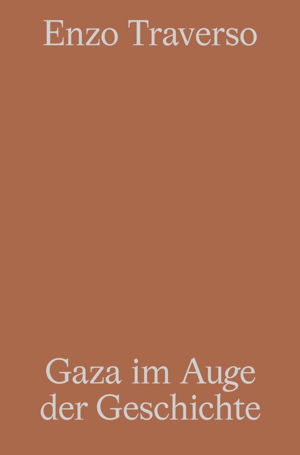 Gaza im Auge der Geschichte