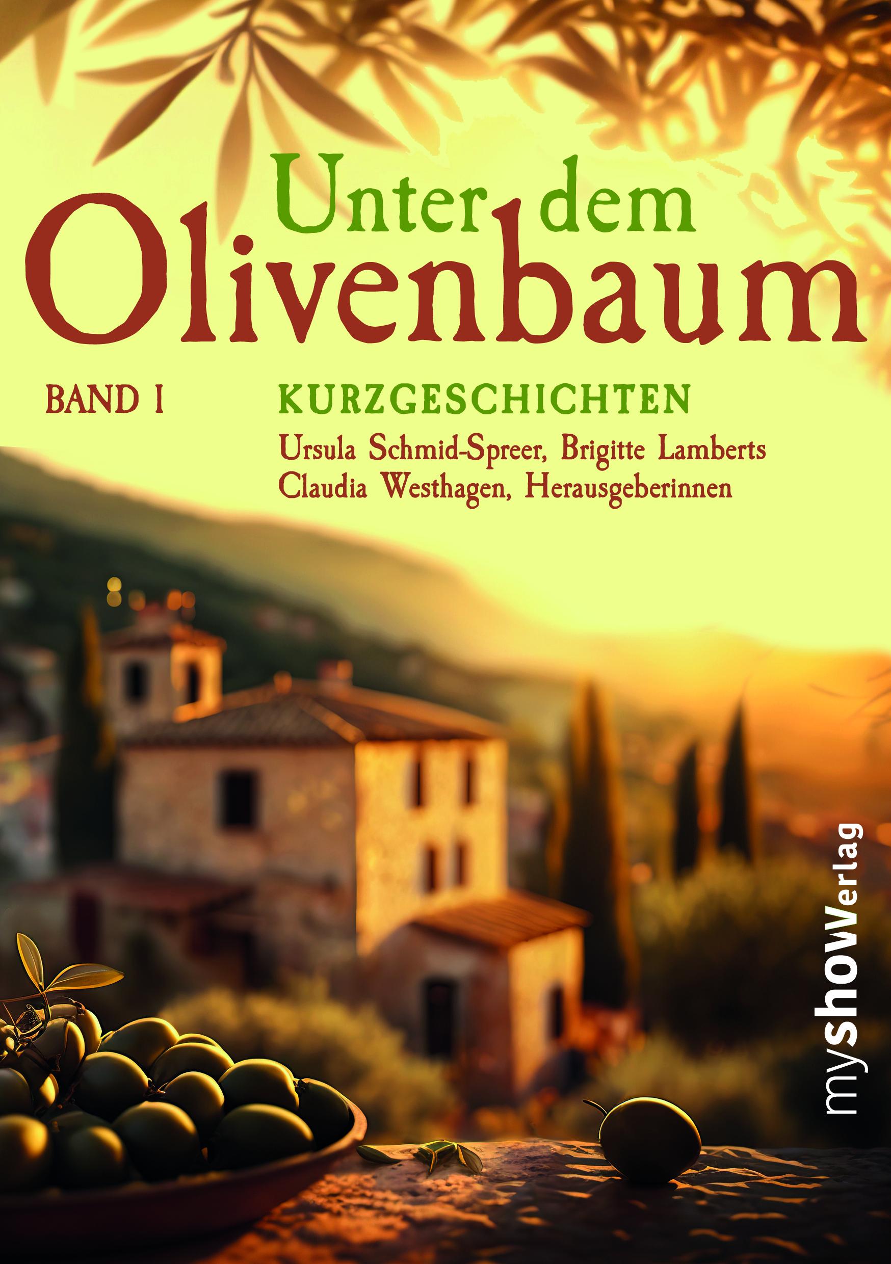 Unter dem Olivenbaum Band 01