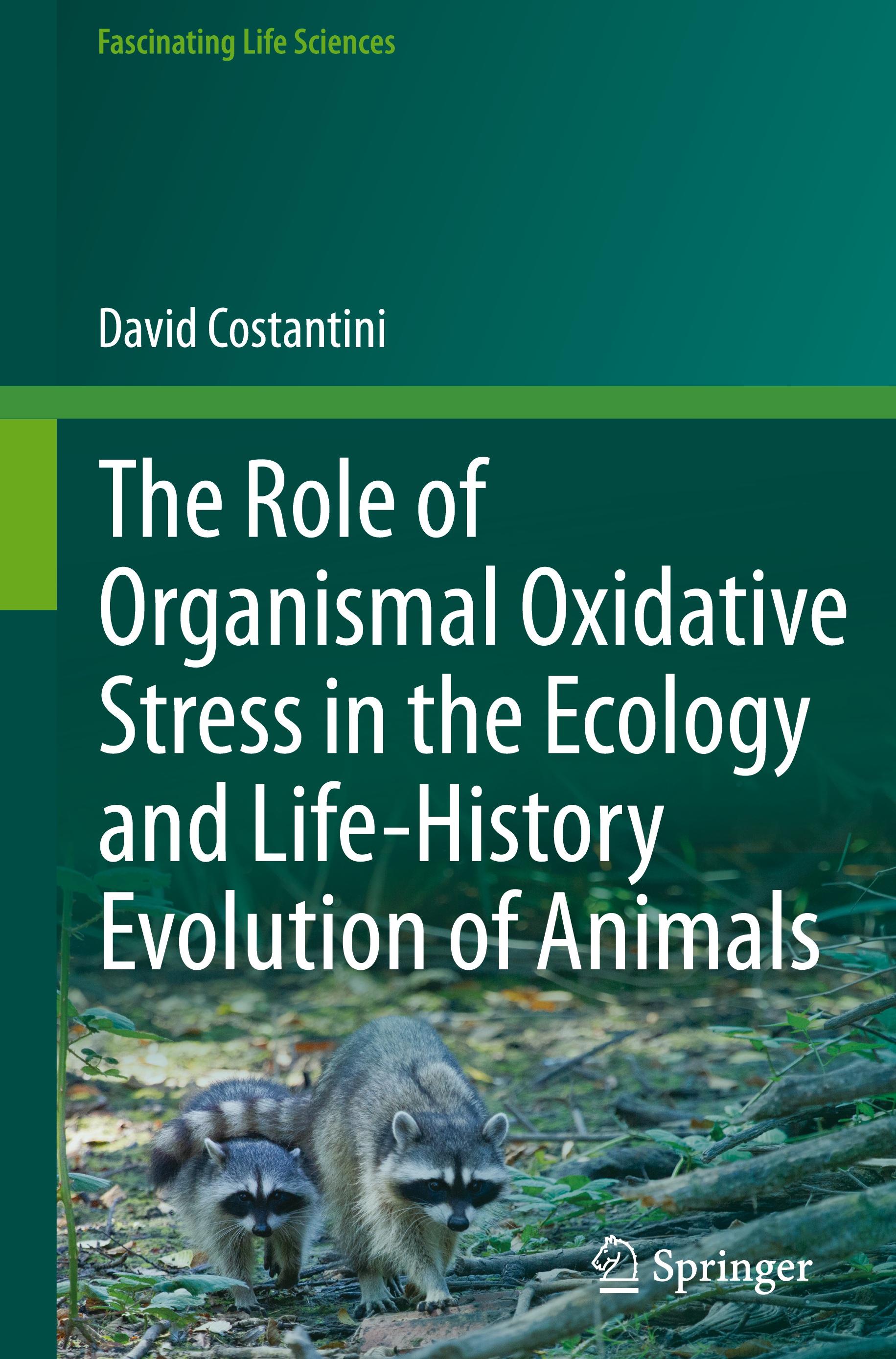 The Role of Organismal Oxidative Stress in the Ecology and Life-History Evolution of Animals