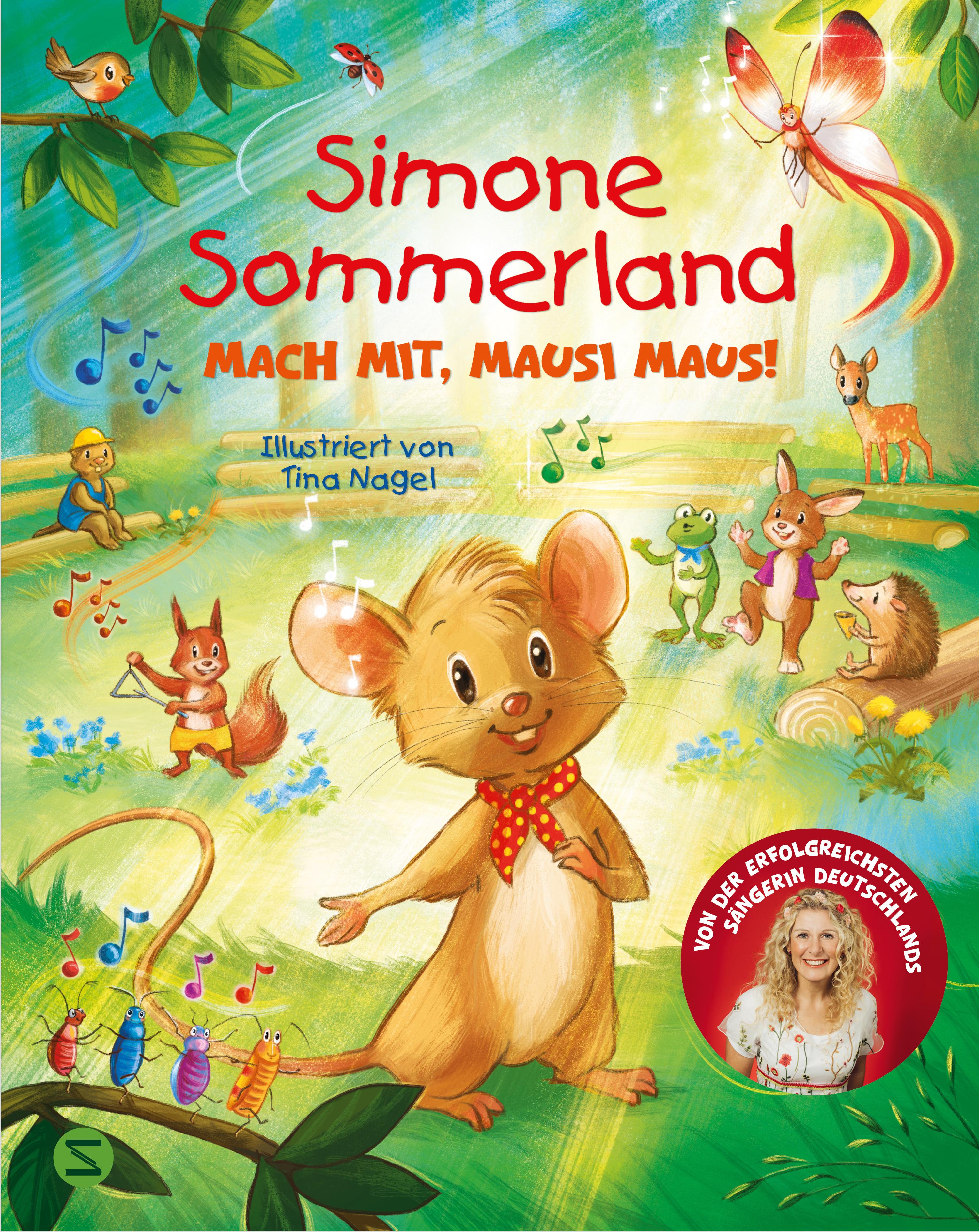 Simone Sommerland. Mach mit, Mausi Maus!