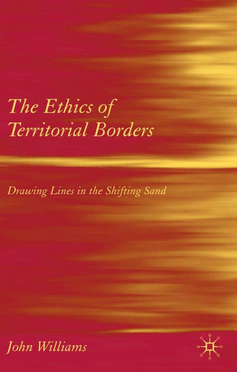 The Ethics of Territorial Borders