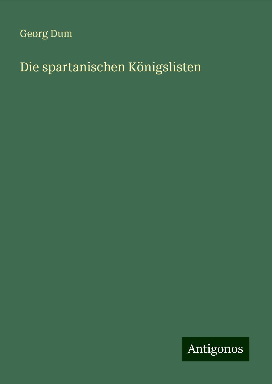 Die spartanischen Königslisten