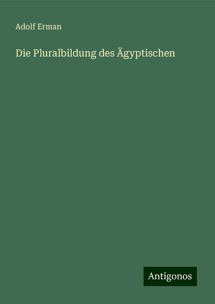 Die Pluralbildung des Ägyptischen