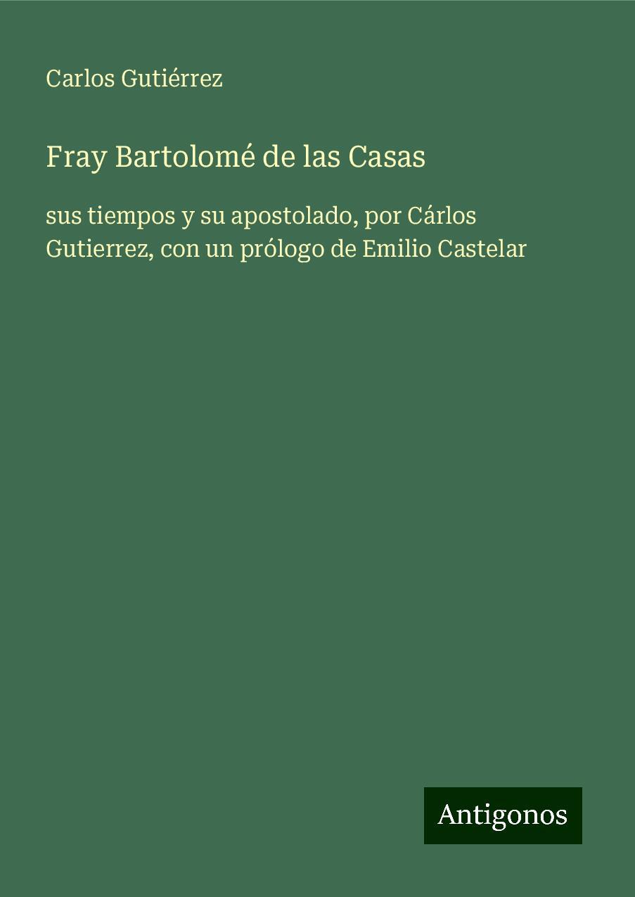 Fray Bartolomé de las Casas