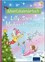 Zauberhaftes Feenreich - Lilly, Sara und der Weihnachtszauber