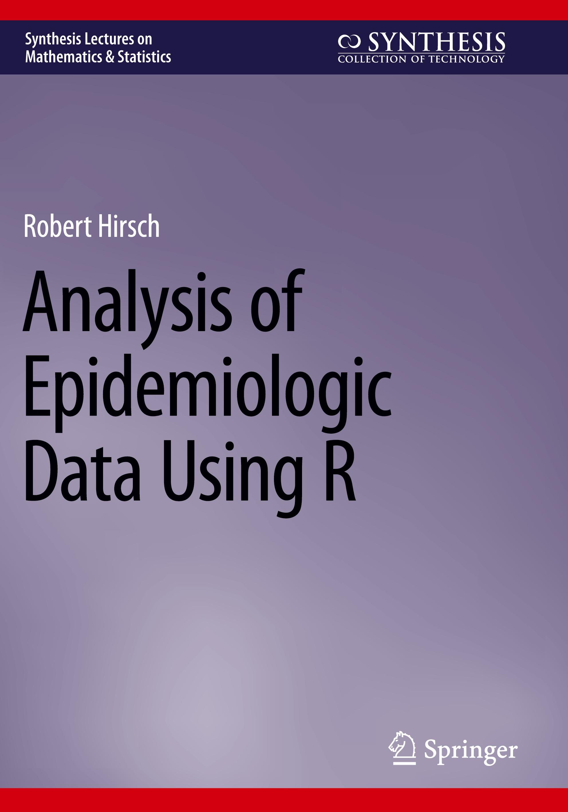 Analysis of Epidemiologic Data Using R