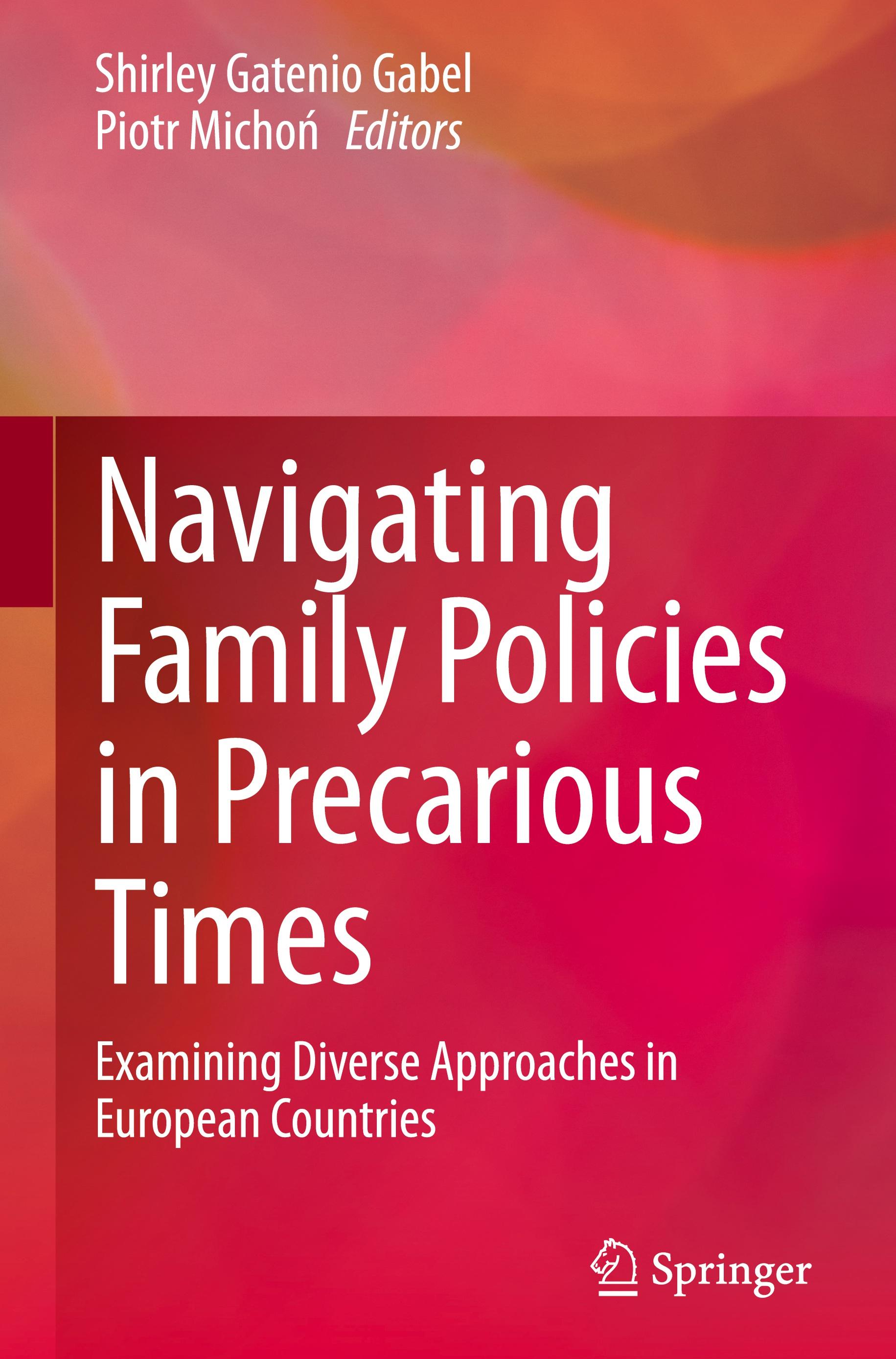 Navigating Family Policies in Precarious Times