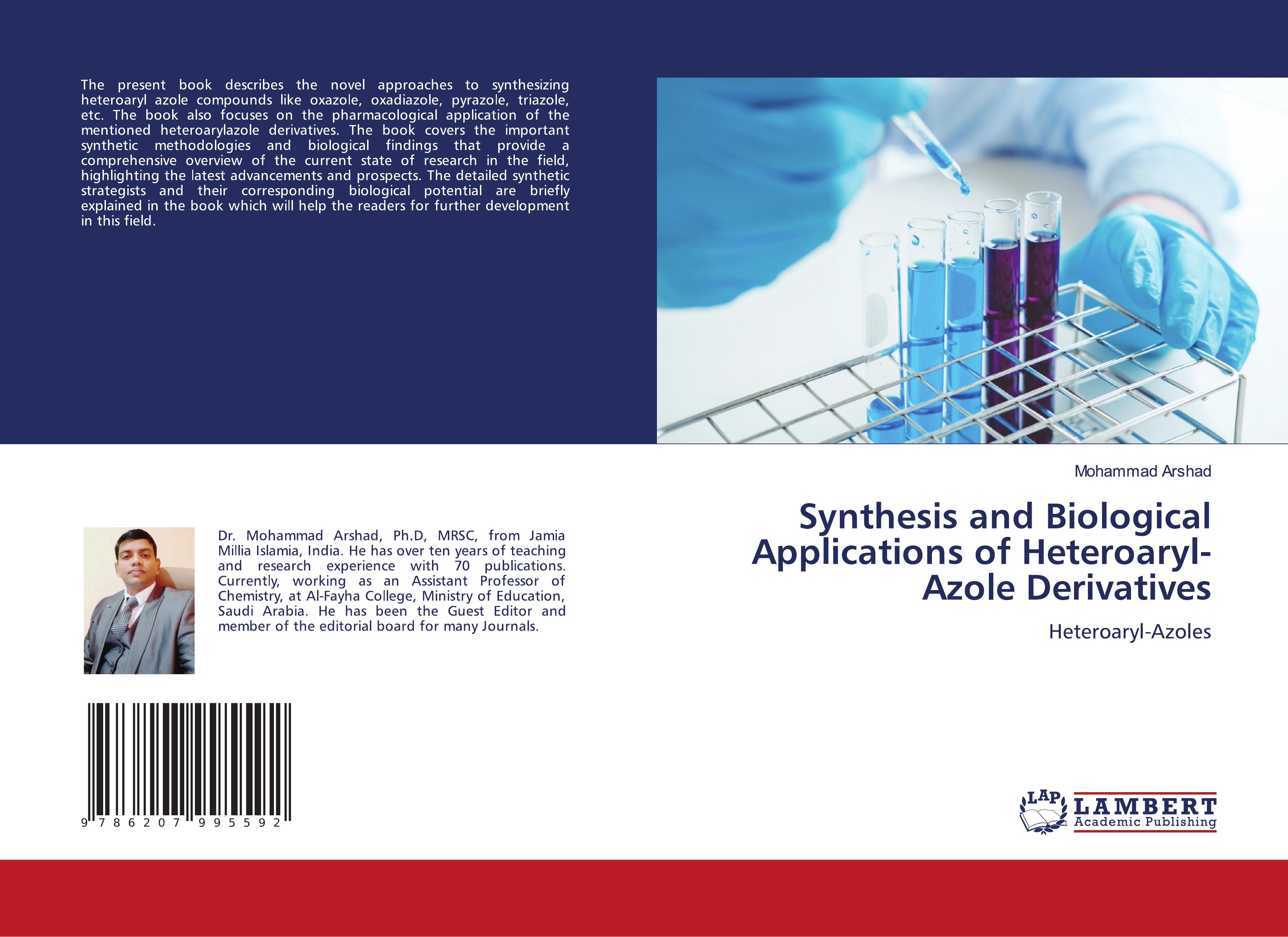 Synthesis and Biological Applications of Heteroaryl-Azole Derivatives