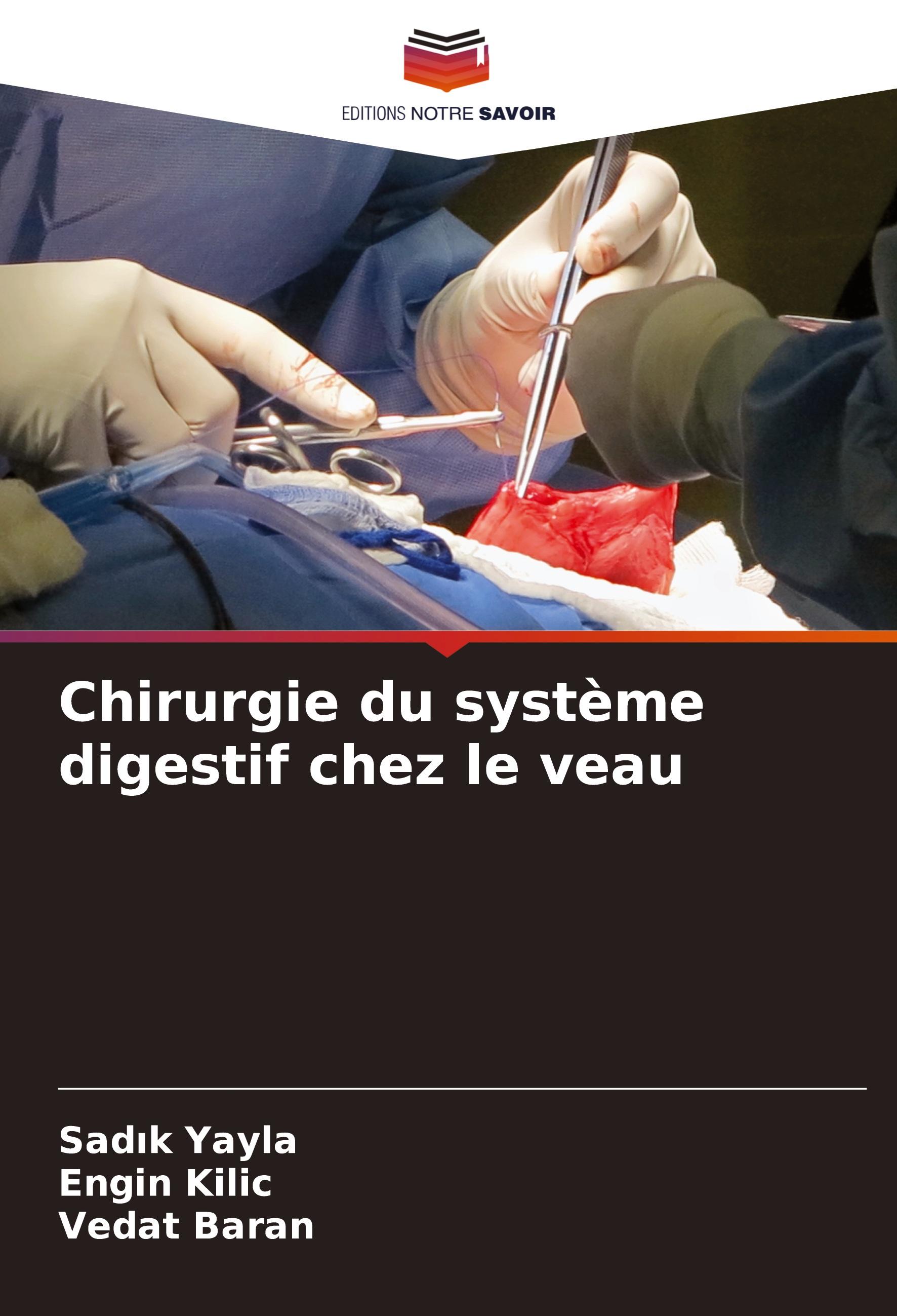 Chirurgie du système digestif chez le veau