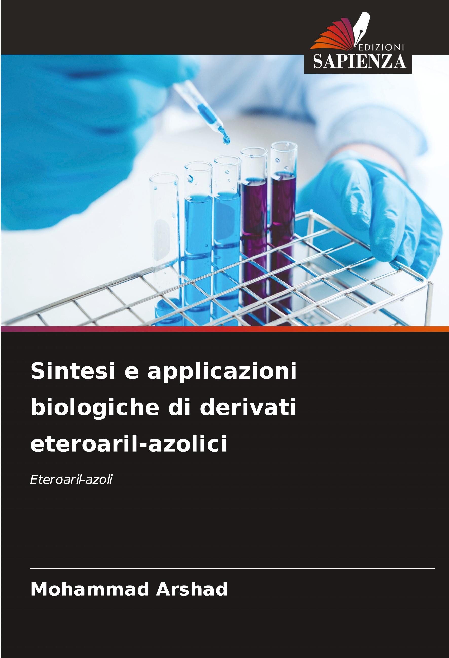 Sintesi e applicazioni biologiche di derivati eteroaril-azolici