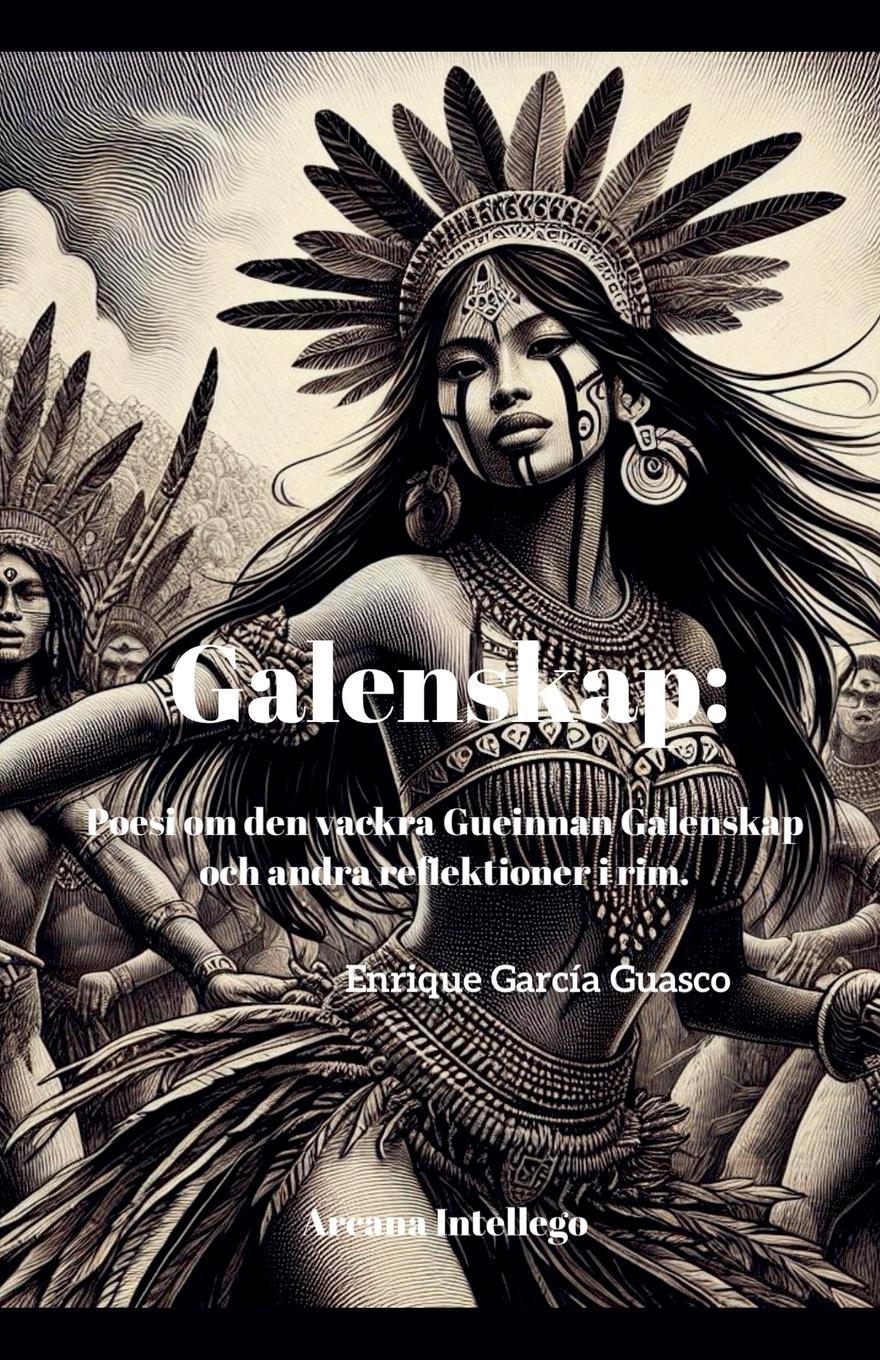 Galenskap