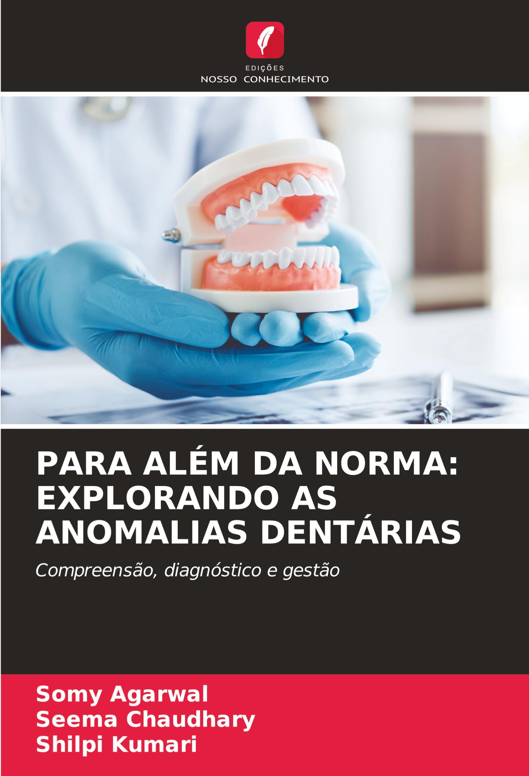 PARA ALÉM DA NORMA: EXPLORANDO AS ANOMALIAS DENTÁRIAS