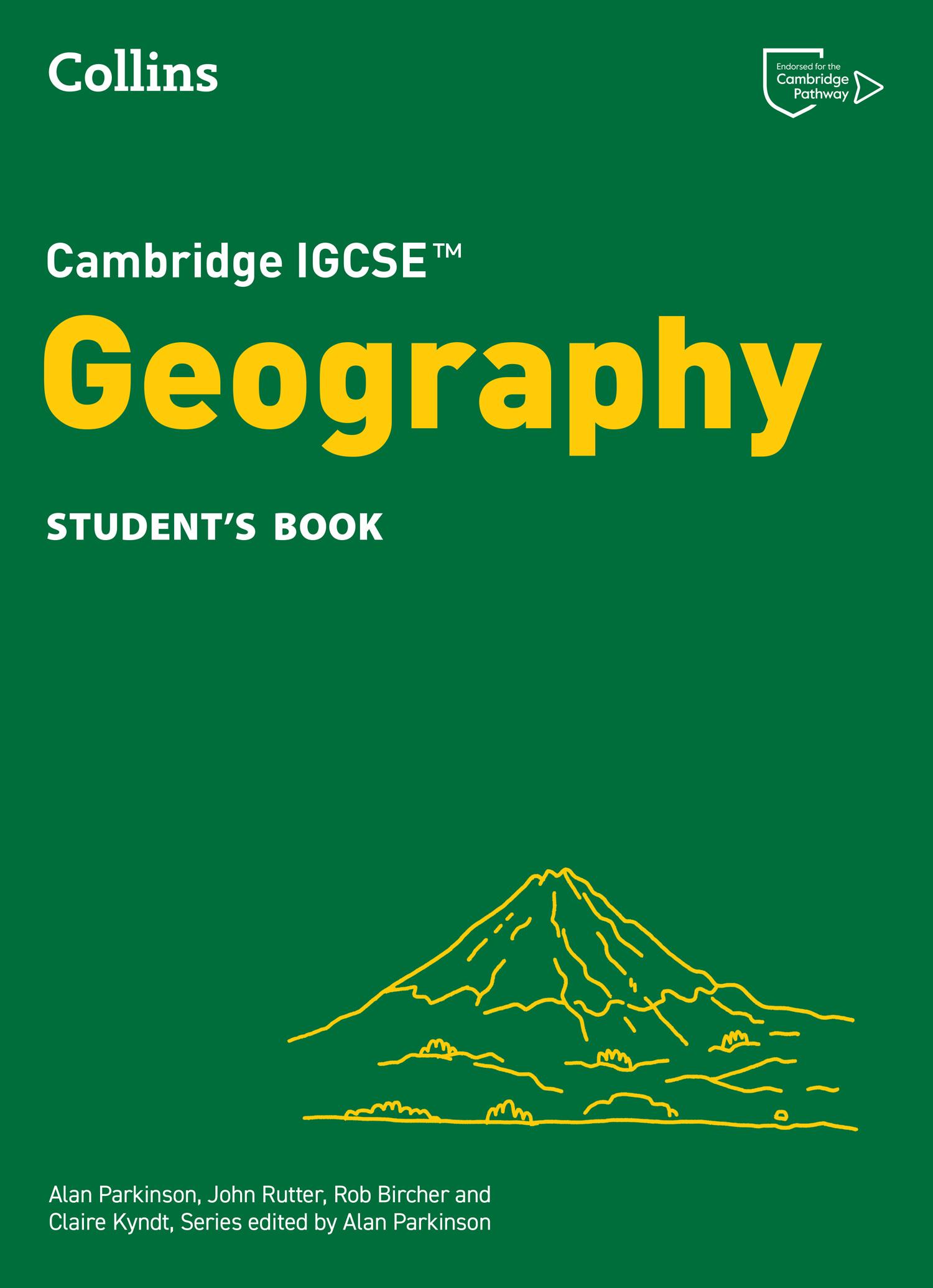 Cambridge IGCSE(TM) Geography Student's Book