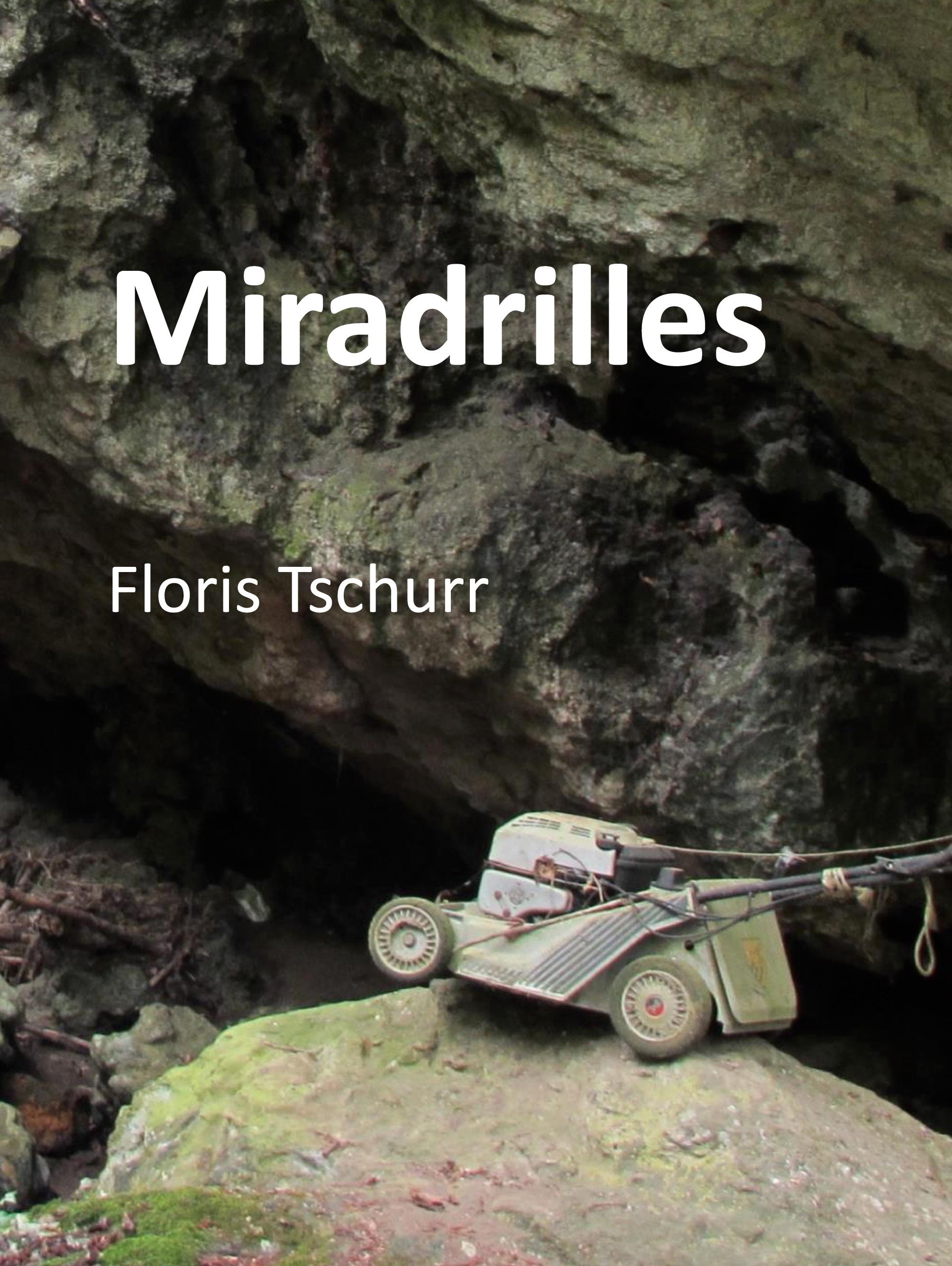 Miradrilles