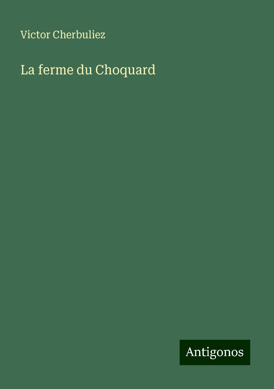 La ferme du Choquard