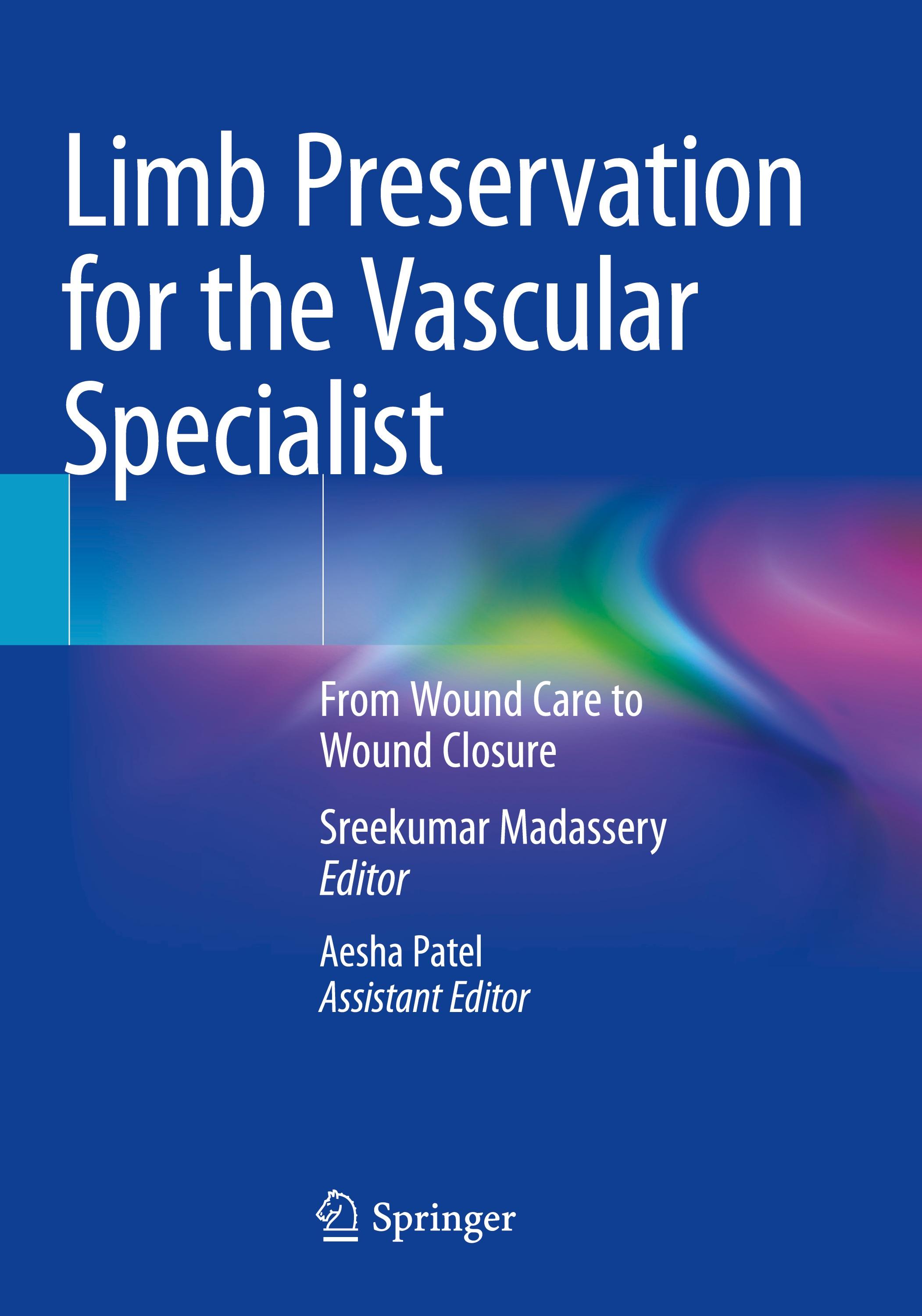 Limb Preservation for the Vascular Specialist