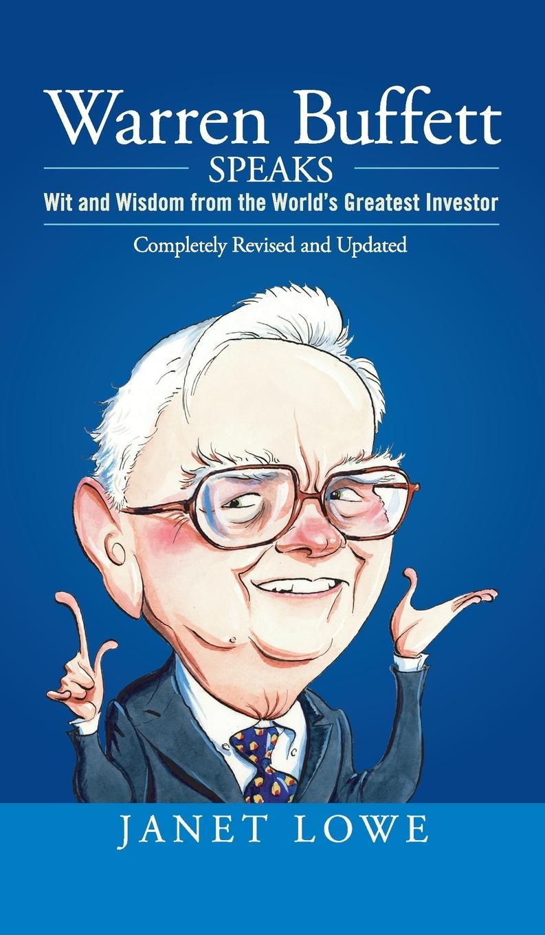 Warren Buffett Speaks