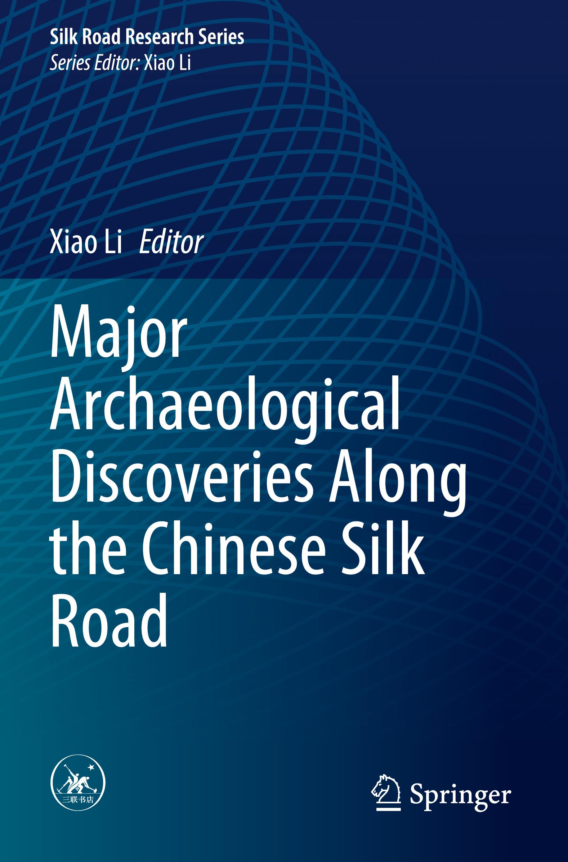 Major Archaeological Discoveries Along the Chinese Silk Road