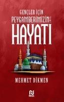 Gencler Icin Peygamberimizin Hayati