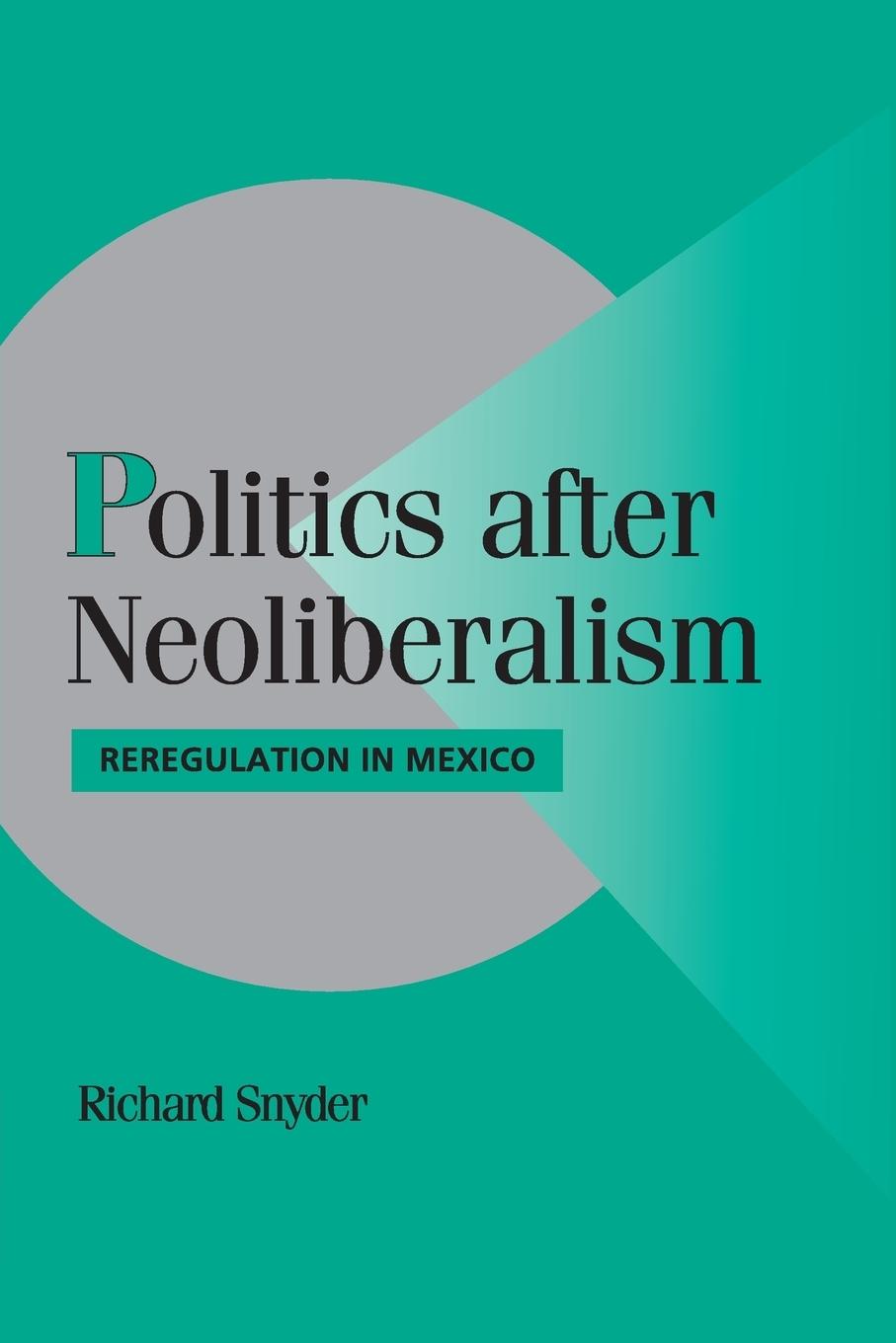 Politics after Neoliberalism