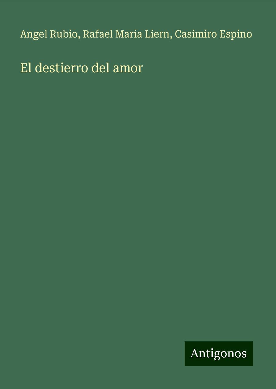 El destierro del amor