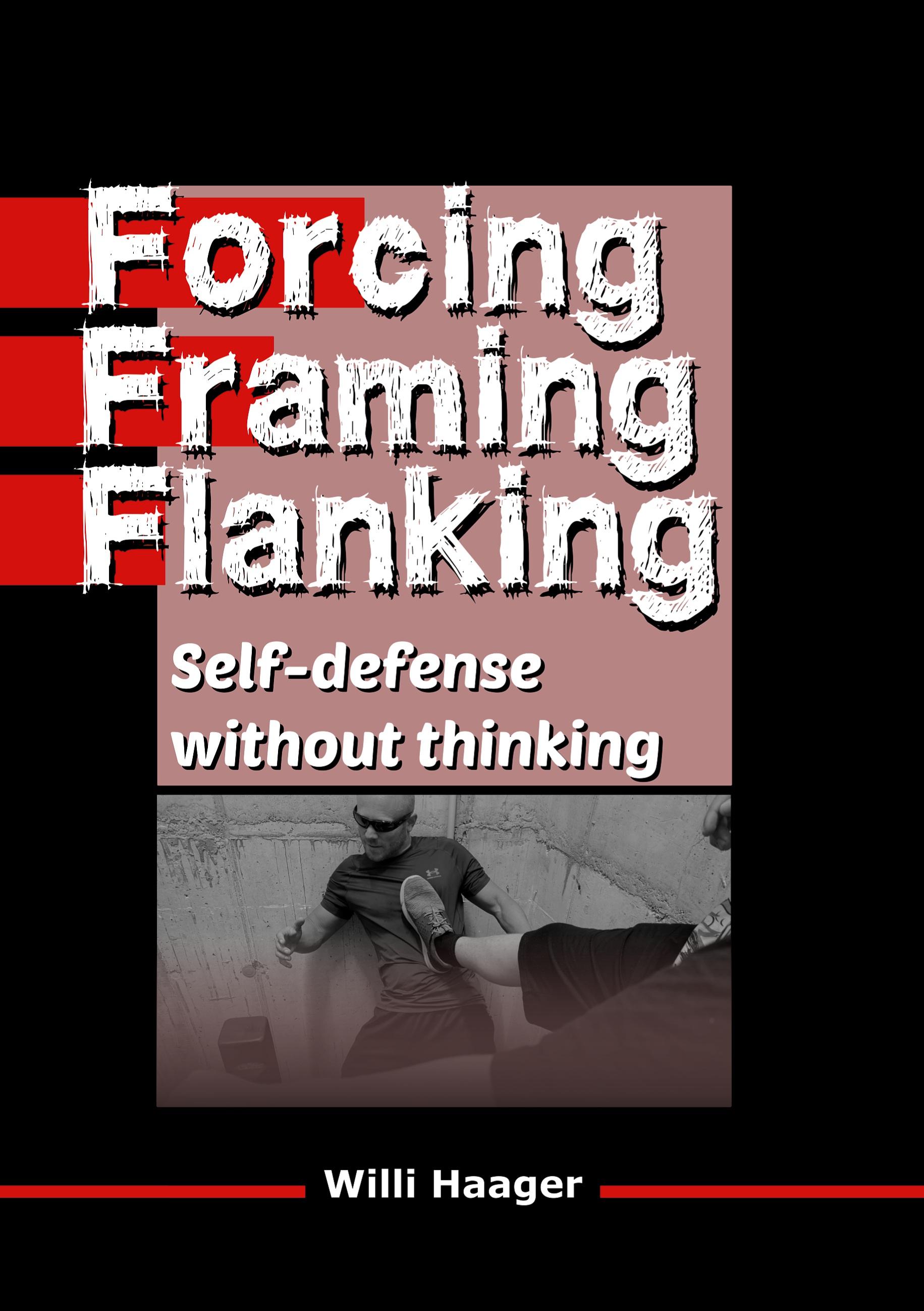 Forcing, Framing, Flanking