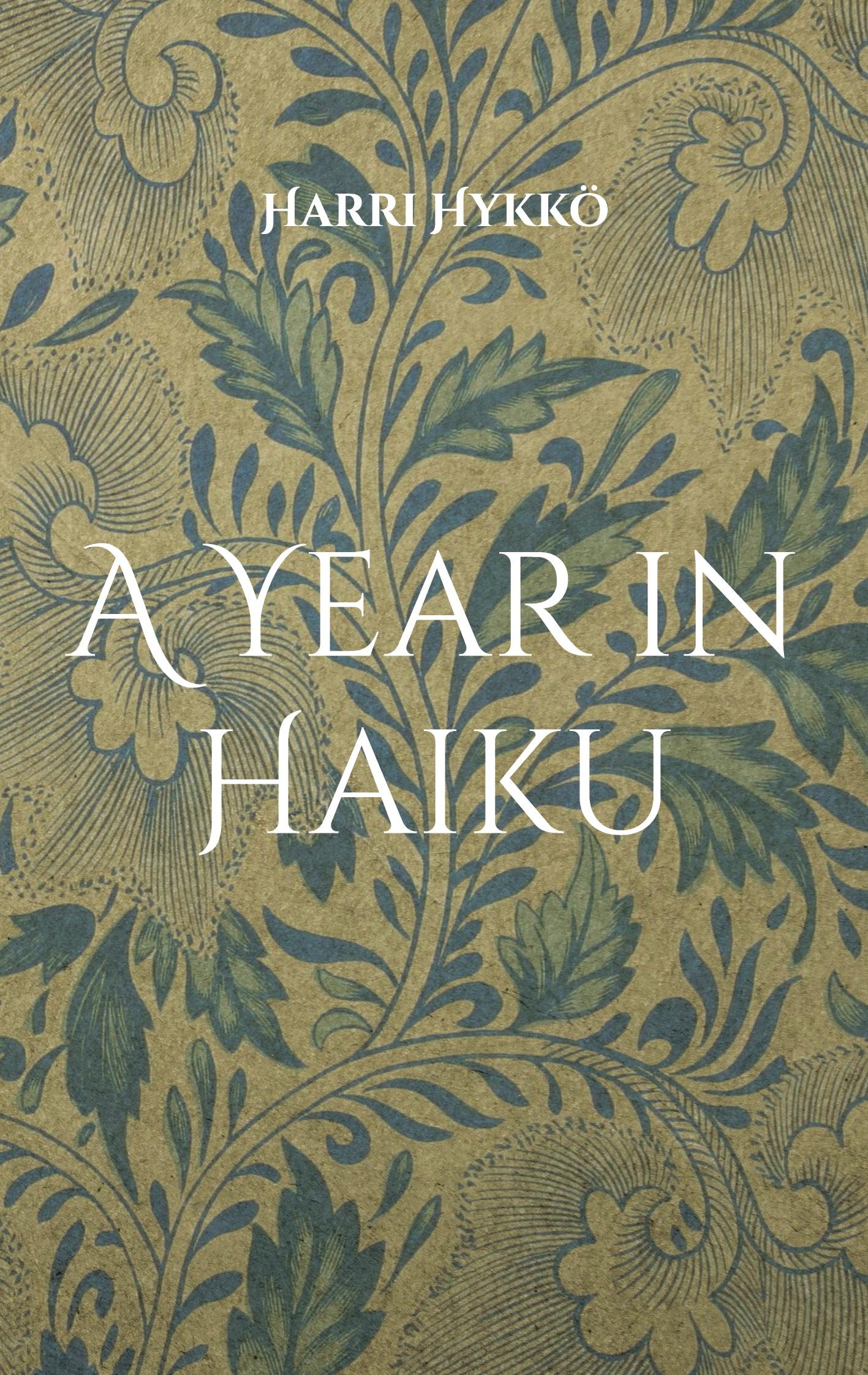 A Year in Haiku