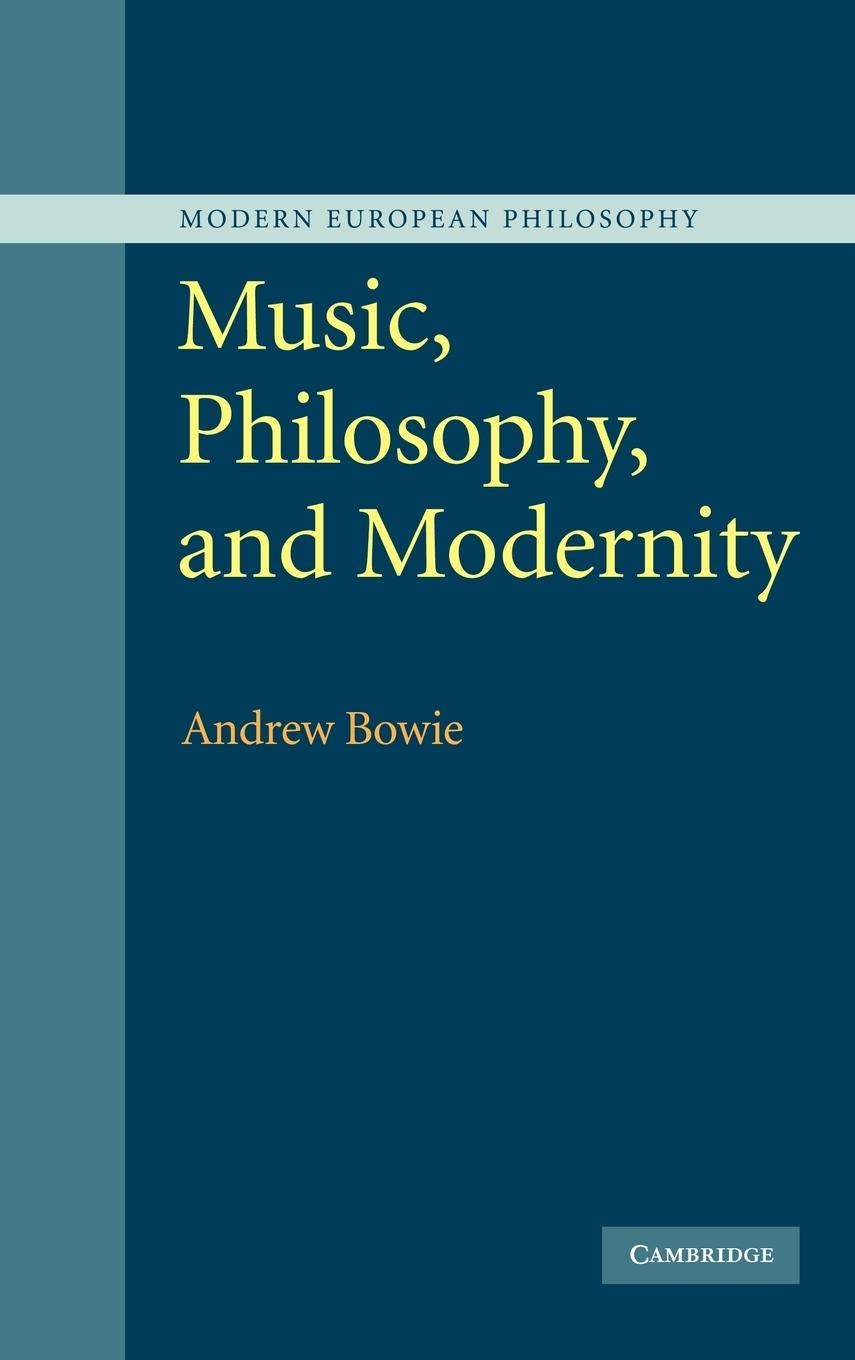 Music, Philosophy, and Modernity