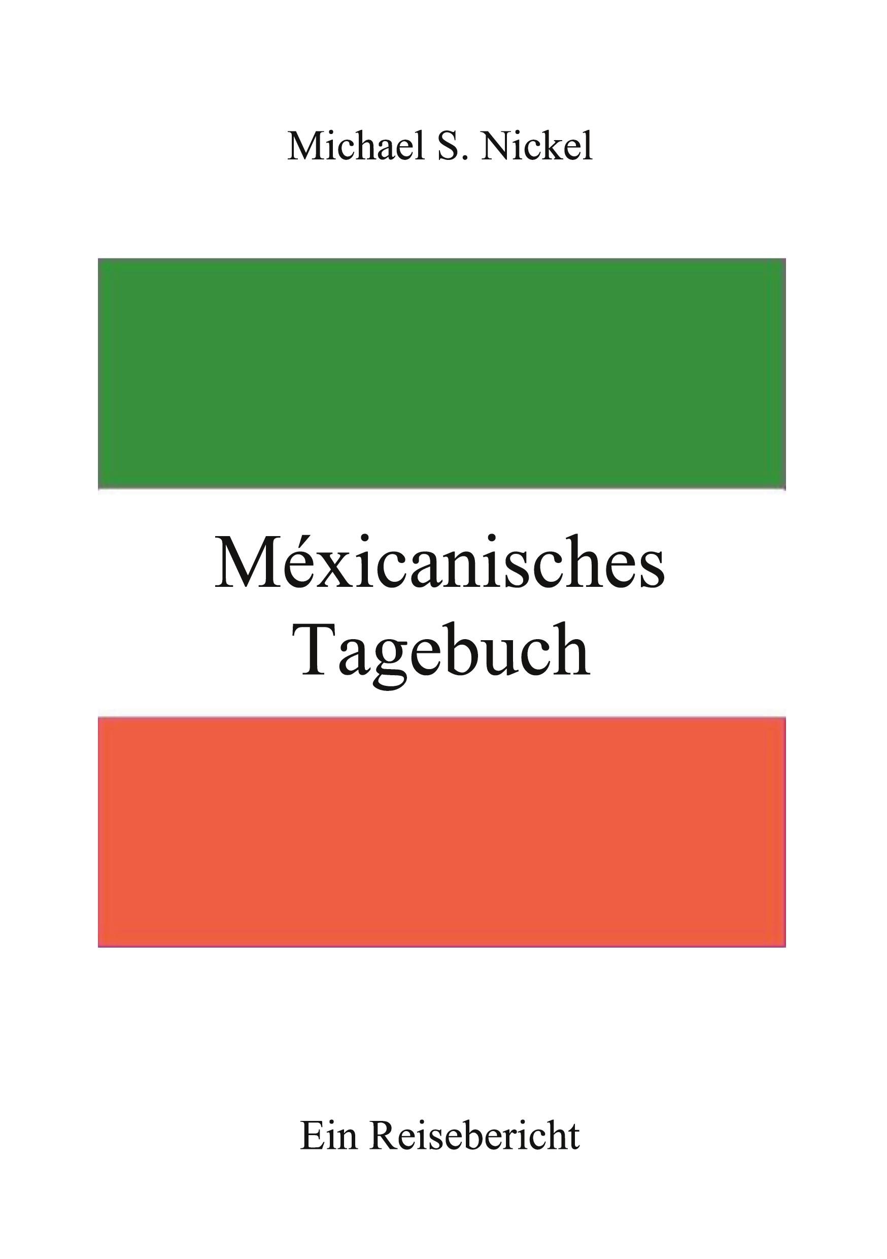 Méxicanisches Tagebuch