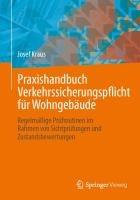 Praxishandbuch Verkehrssicherungspflicht für Wohngebäude