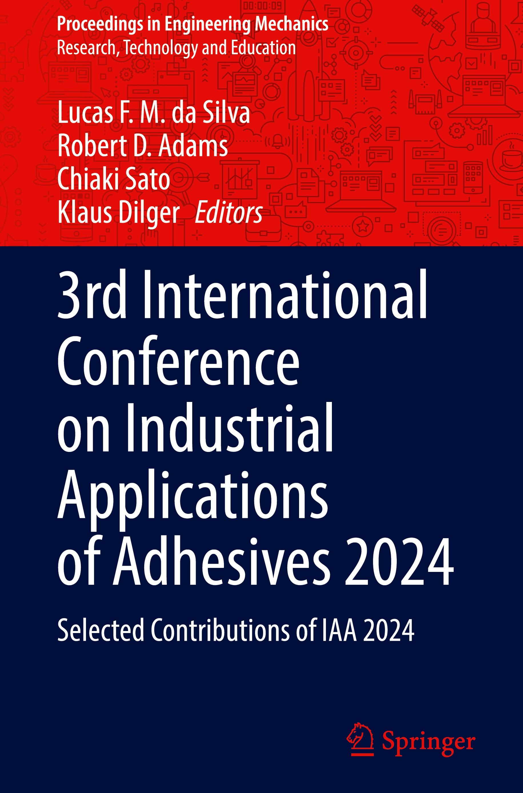 3rd International Conference on Industrial Applications of Adhesives 2024