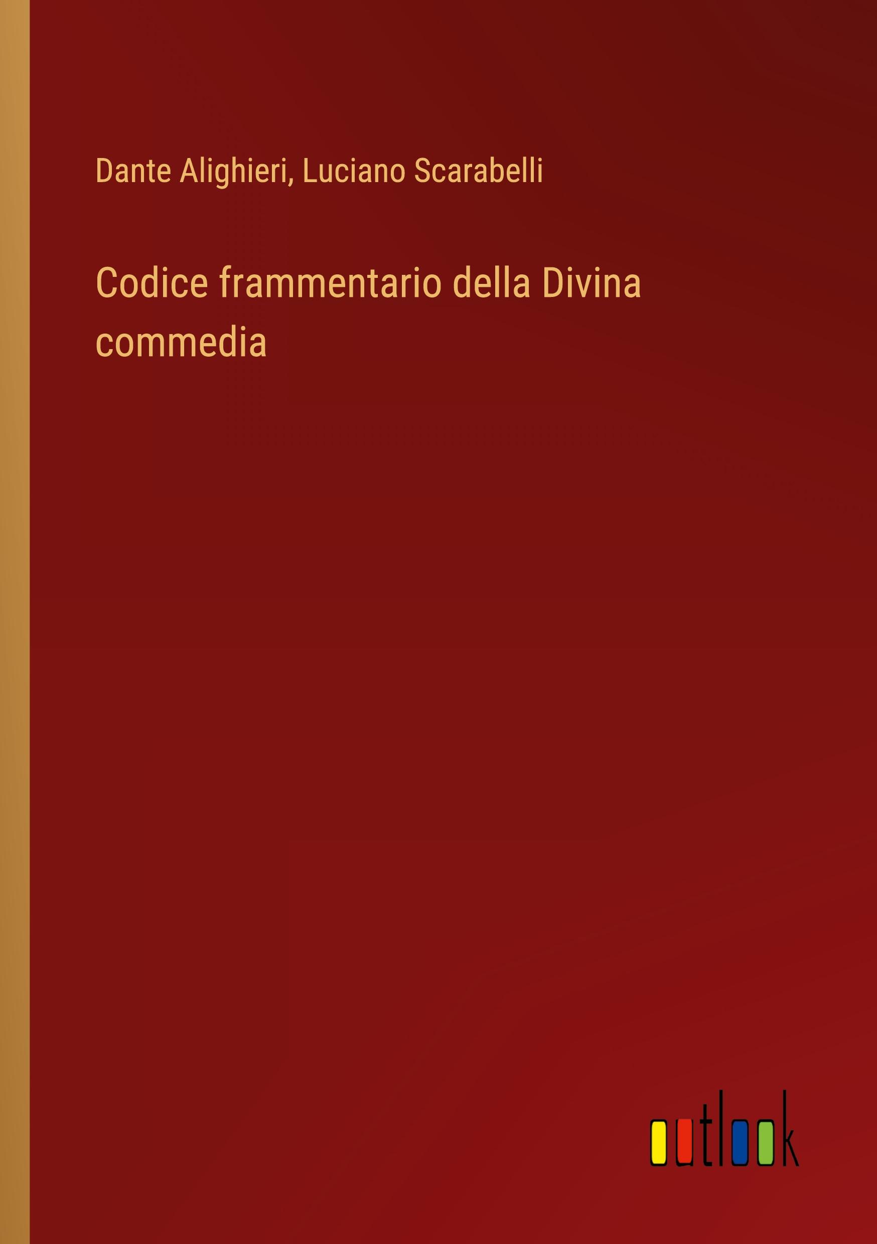 Codice frammentario della Divina commedia