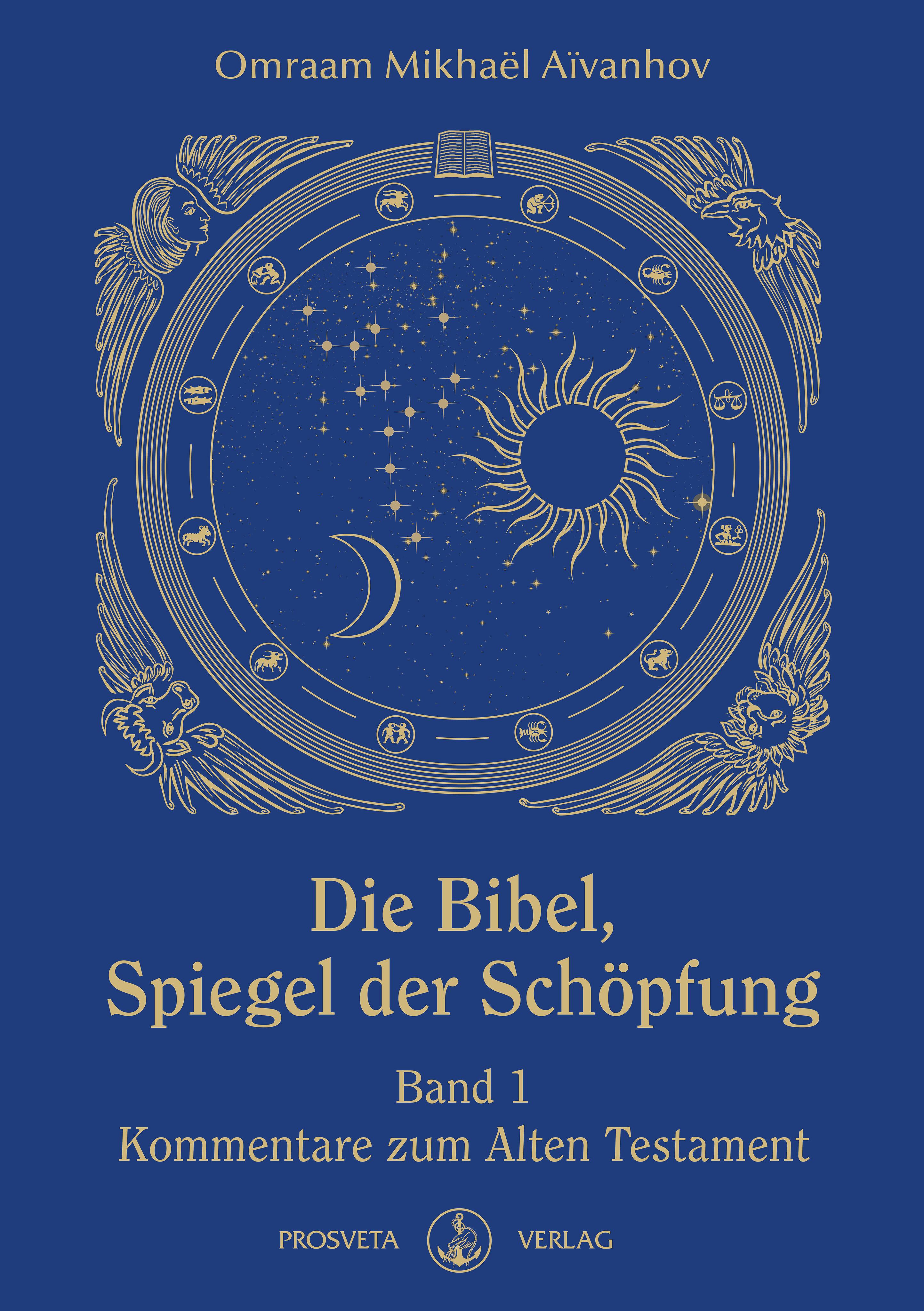 Die Bibel - Spiegel der Schöpfung