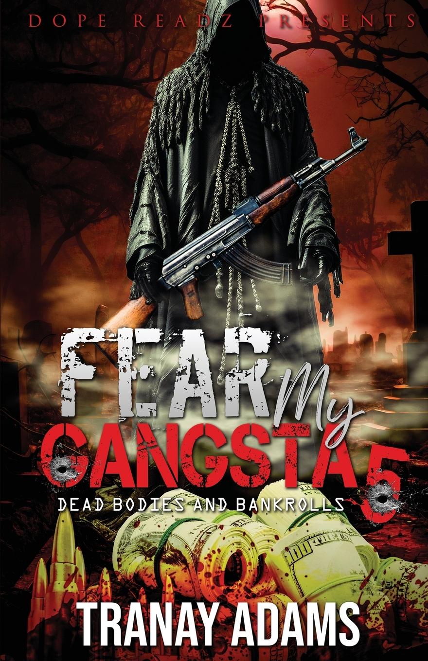 FEAR MY GANGSTA 5