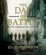 The Day of Battle, 2: The War in Sicily and Italy, 1943-1944